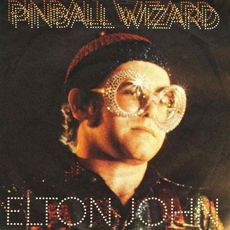 pinball wizard elton john